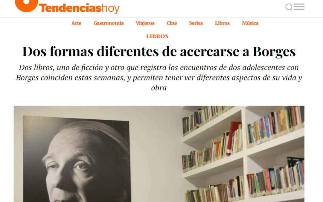 Economiadigital.es / Tendencias Hoy – Borges in situ